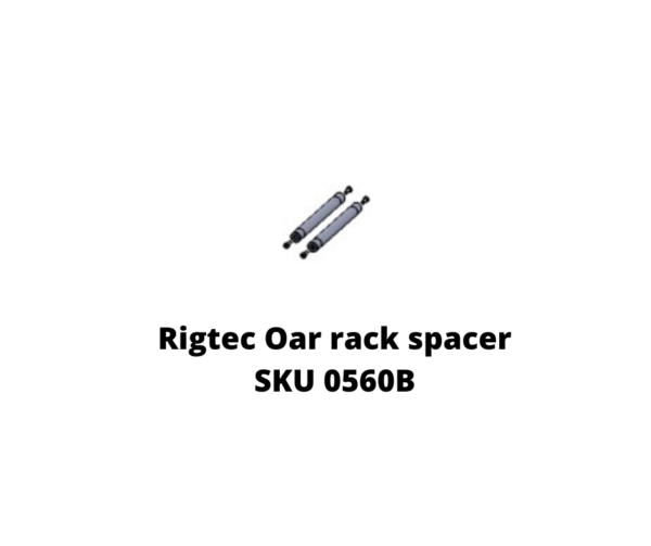 Rigtec oar rack spacer SKU 0560B